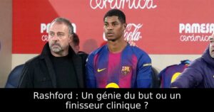 Rashford : Un génie du but ou un finisseur clinique ?