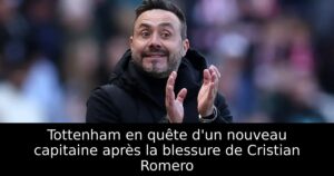 Tottenham en quête d&rsquo;un nouveau capitaine après la blessure de Cristian Romero