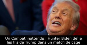 Un Combat inattendu : Hunter Biden défie les fils de Trump dans un match de cage