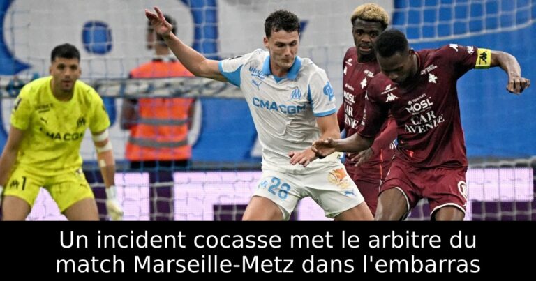 Un incident cocasse met le arbitre du match Marseille-Metz dans l'embarras