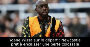 Yoane Wissa sur le départ : Newcastle prêt à encaisser une perte colossale