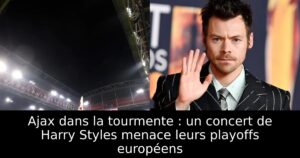 Ajax dans la tourmente : un concert de Harry Styles menace leurs playoffs européens