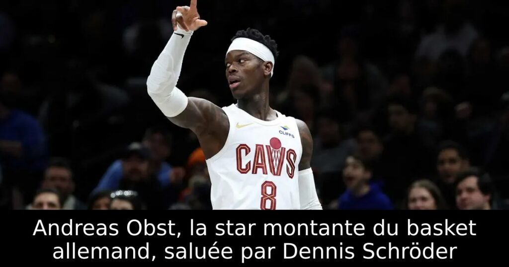 Andreas Obst, la star montante du basket allemand, saluée par Dennis Schröder