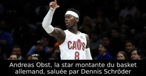 Andreas Obst, la star montante du basket allemand, saluée par Dennis Schröder