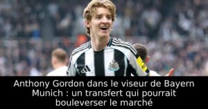 Anthony Gordon dans le viseur de Bayern Munich : un transfert qui pourrait bouleverser le marché