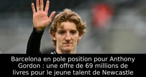 Barcelona en pole position pour Anthony Gordon : une offre de 69 millions de livres pour le jeune talent de Newcastle