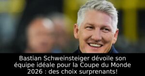 Bastian Schweinsteiger dévoile son équipe idéale pour la Coupe du Monde 2026 : des choix surprenants!