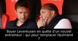Bayer Leverkusen en quête d&rsquo;un nouvel entraîneur : qui pour remplacer Hjulmand ?