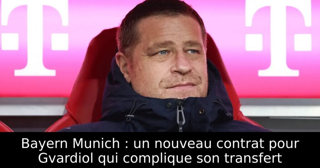 Bayern Munich : un nouveau contrat pour Gvardiol qui complique son transfert