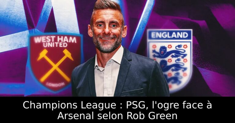 Champions League : PSG, l'ogre face à Arsenal selon Rob Green