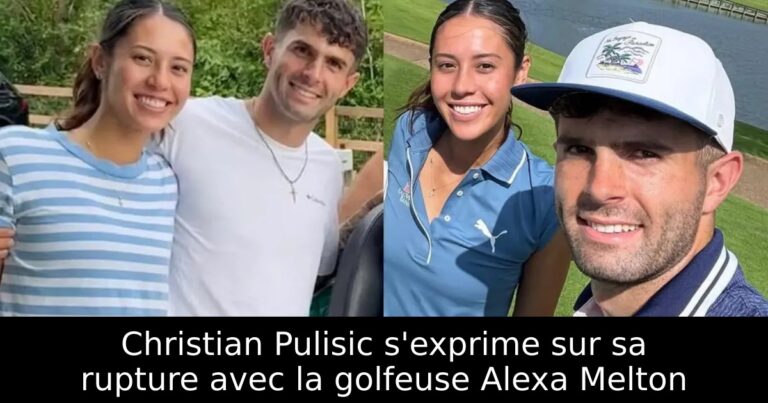 Christian Pulisic s'exprime sur sa rupture avec la golfeuse Alexa Melton