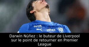 Darwin Núñez : le buteur de Liverpool sur le point de retourner en Premier League