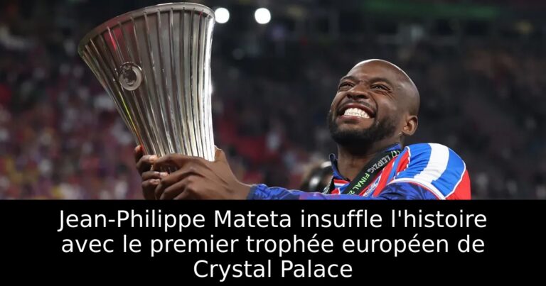 Jean-Philippe Mateta insuffle l'histoire avec le premier trophée européen de Crystal Palace