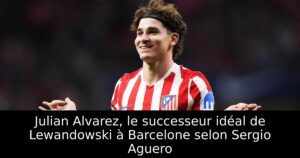 Julian Alvarez, le successeur idéal de Lewandowski à Barcelone selon Sergio Aguero
