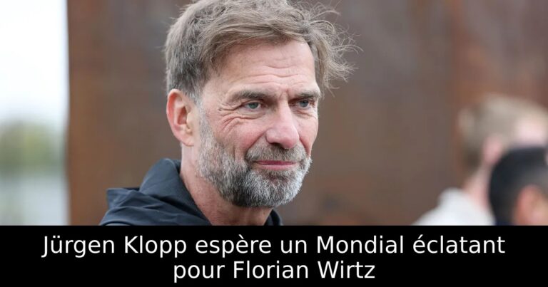Jürgen Klopp espère un Mondial éclatant pour Florian Wirtz