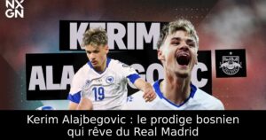 Kerim Alajbegovic : le prodige bosnien qui rêve du Real Madrid