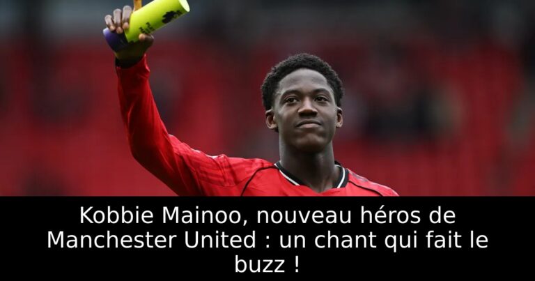 Kobbie Mainoo, nouveau héros de Manchester United : un chant qui fait le buzz !
