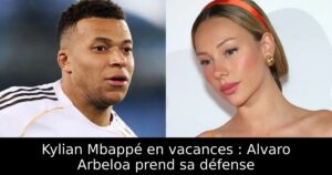 Kylian Mbappé en vacances : Alvaro Arbeloa prend sa défense