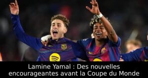 Lamine Yamal : Des nouvelles encourageantes avant la Coupe du Monde