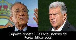 Laporta riposte : Les accusations de Perez ridiculisées