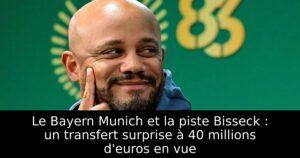 Le Bayern Munich et la piste Bisseck : un transfert surprise à 40 millions d&rsquo;euros en vue