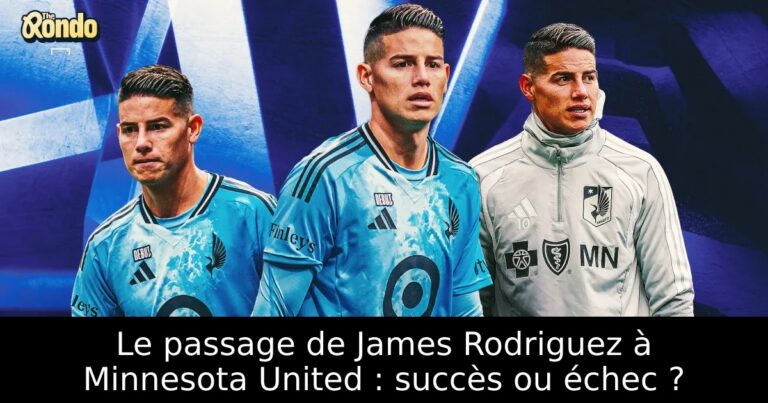 Le passage de James Rodriguez à Minnesota United : succès ou échec ?
