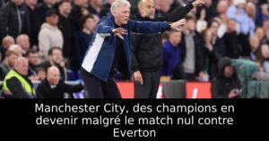 Manchester City, des champions en devenir malgré le match nul contre Everton