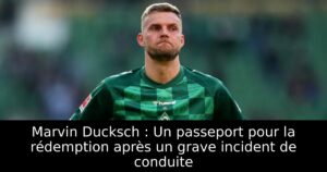 Marvin Ducksch : Un passeport pour la rédemption après un grave incident de conduite