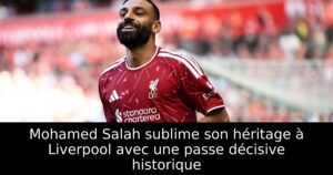 Mohamed Salah sublime son héritage à Liverpool avec une passe décisive historique