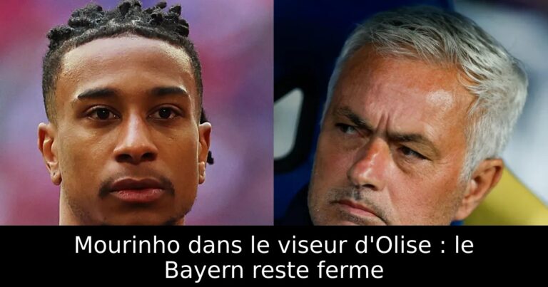 Mourinho dans le viseur d'Olise : le Bayern reste ferme