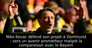 Niko Kovac défend son projet à Dortmund : vers un avenir prometteur malgré la comparaison avec le Bayern