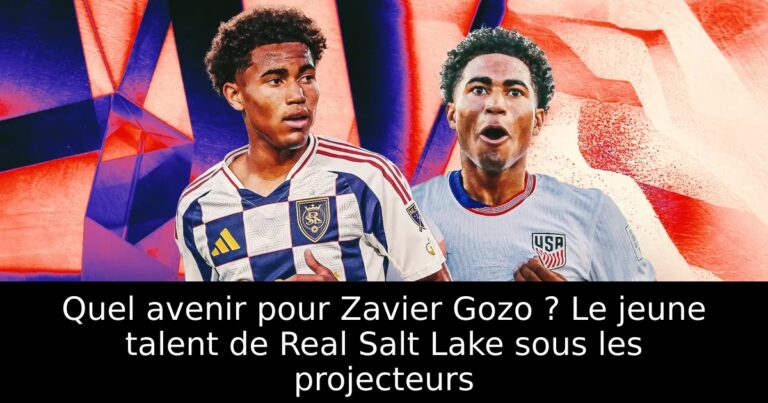 Quel avenir pour Zavier Gozo ? Le jeune talent de Real Salt Lake sous les projecteurs
