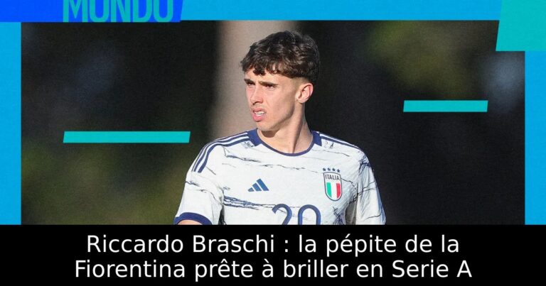 Riccardo Braschi : la pépite de la Fiorentina prête à briller en Serie A