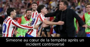 Simeone au cœur de la tempête après un incident controversé