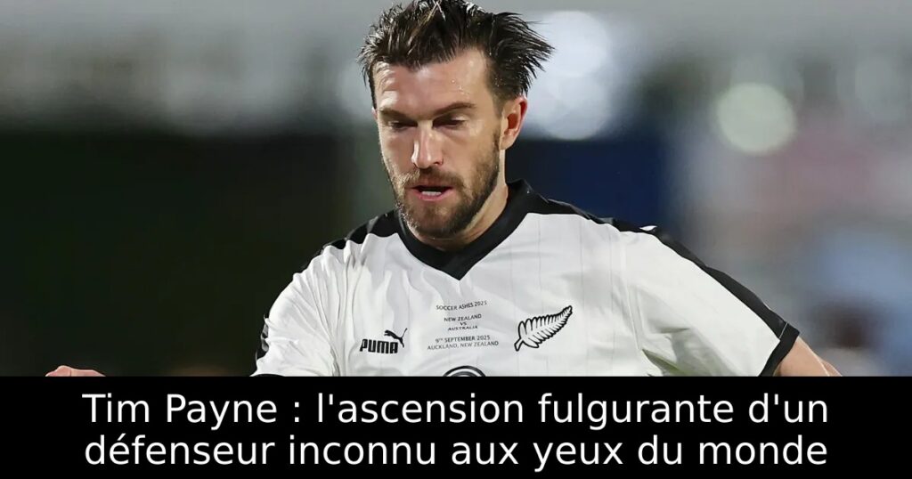 Tim Payne : l&rsquo;ascension fulgurante d&rsquo;un défenseur inconnu aux yeux du monde