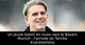 Un jeune talent en route vers le Bayern Munich : l&rsquo;arrivée de Tornike Kvaratskhelia