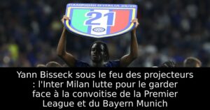 Yann Bisseck sous le feu des projecteurs : l&rsquo;Inter Milan lutte pour le garder face à la convoitise de la Premier League et du Bayern Munich