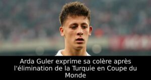 Arda Guler exprime sa colère après l&rsquo;élimination de la Turquie en Coupe du Monde