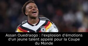 Assan Ouedraogo : l&rsquo;explosion d&rsquo;émotions d&rsquo;un jeune talent appelé pour la Coupe du Monde