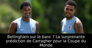 Bellingham sur le banc ? La surprenante prédiction de Carragher pour la Coupe du Monde