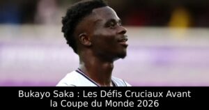 Bukayo Saka : Les Défis Cruciaux Avant la Coupe du Monde 2026