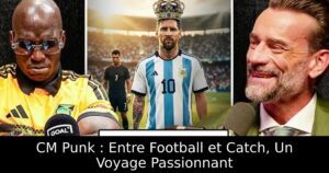 CM Punk : Entre Football et Catch, Un Voyage Passionnant