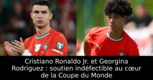 Cristiano Ronaldo Jr. et Georgina Rodriguez : soutien indéfectible au cœur de la Coupe du Monde