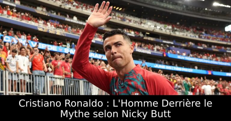 Cristiano Ronaldo : L'Homme Derrière le Mythe selon Nicky Butt
