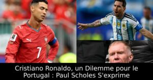 Cristiano Ronaldo, un Dilemme pour le Portugal : Paul Scholes S&rsquo;exprime