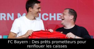 FC Bayern : Des prêts prometteurs pour renflouer les caisses