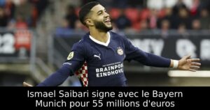 Ismael Saibari signe avec le Bayern Munich pour 55 millions d&rsquo;euros