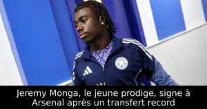 Jeremy Monga, le jeune prodige, signe à Arsenal après un transfert record