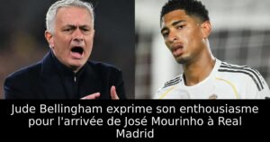 Jude Bellingham exprime son enthousiasme pour l&rsquo;arrivée de José Mourinho à Real Madrid