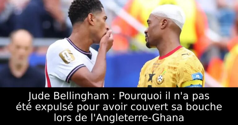 Jude Bellingham : Pourquoi il n'a pas été expulsé pour avoir couvert sa bouche lors de l'Angleterre-Ghana
